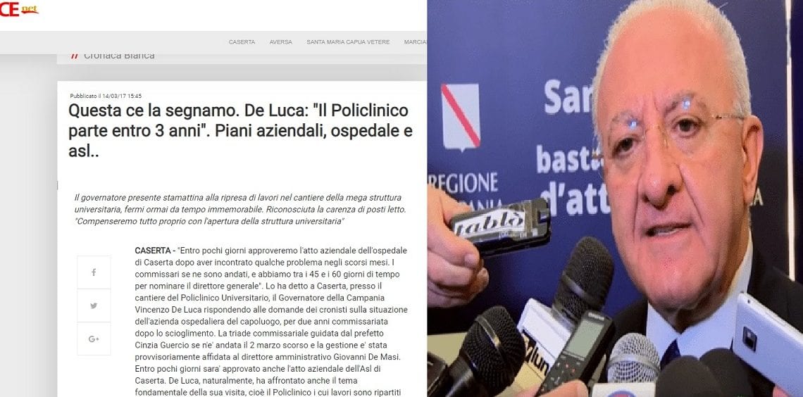 Vincenzo De Luca: "Il Litorale Domitio sarà la Romagna del Sud". Nel 2017 disse che il Policlinico avrebbe aperto entro il 2019 - CasertaCE